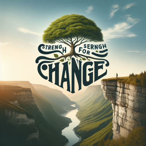 strength for change