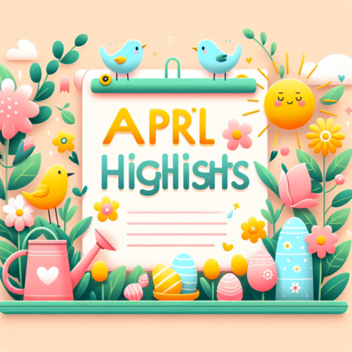 april highlights