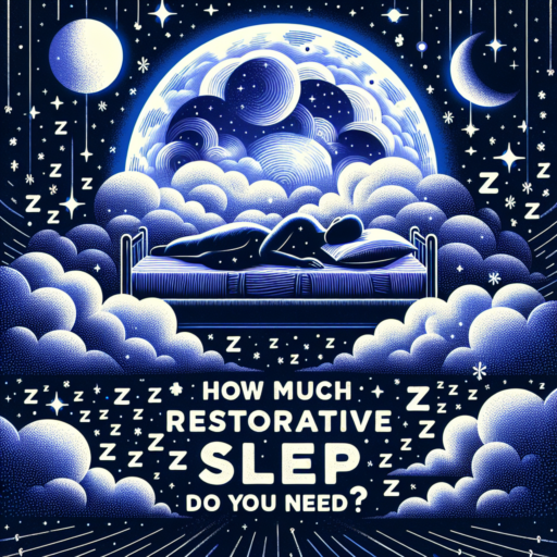 how much restorative sleep do you need