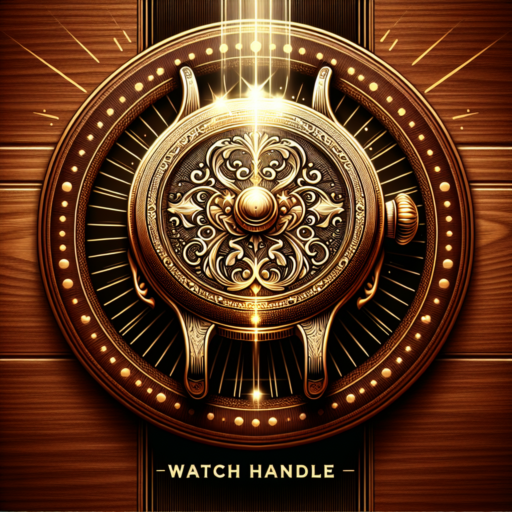 Ultimate Guide to Choosing the Perfect Watch Handle for Your Style