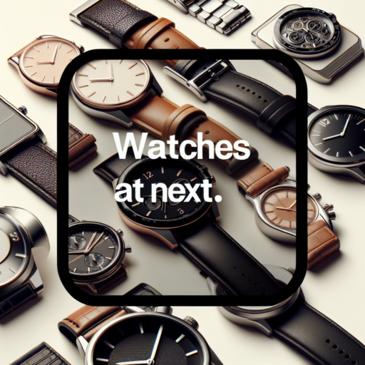 watches at next